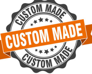 Custom Made